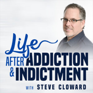 Life After Addiction And Indictment