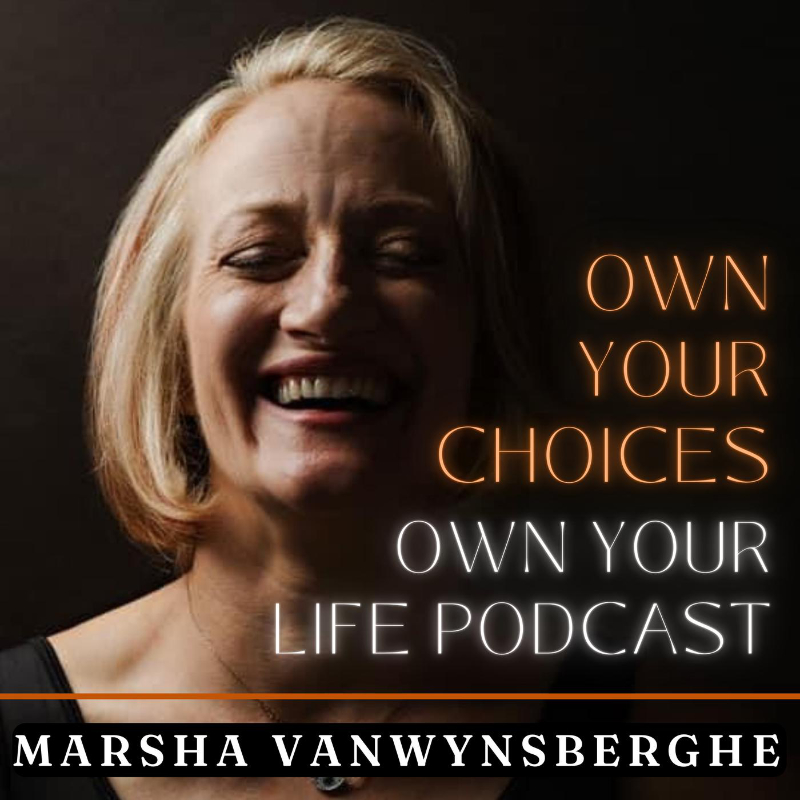 Own Your Choices Own Your Life